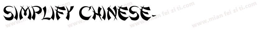 Simplify Chinese字体转换